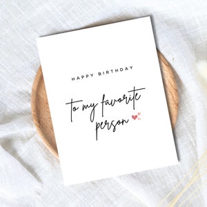 Ma carte d'anniversaire de personne préférée | Carte d'anniversaire de mari | Carte de Saint-Valentin | Carte d'anniversaire petite amie | Carte d'anniversaire pour femme | Carte d'anniversaire
