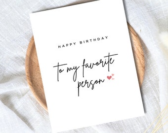 My Favorite Person Birthday Card | Husband Birthday Card | Valentines Card | Girlfriend Birthday Card | Wife Birthday Card | Birthday Card
