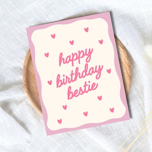 Joyeux anniversaire Bestie, carte d'anniversaire Bestie, carte d'anniversaire pour meilleur ami, carte d'amitié, anniversaire de fille Bestie, coffret cadeau pour l'anniversaire d'un ami