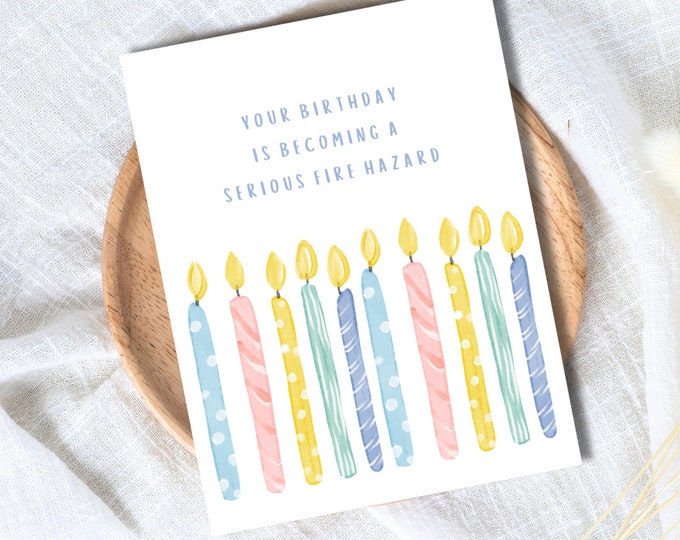 Fire Hazard Birthday Card Funny birthday card for your best friend, boyfriend, girlfriend, husband, wife, mum, dad, brother, sister, grandpa