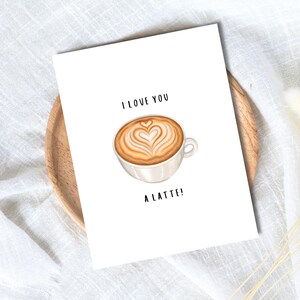 Je t'aime un latte carte | Carte d'amour mignonne | Merci, un cadeau d'anniversaire pour femme et mari | Carte Saint Valentin Pour Elle Lui