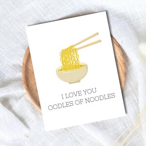 Je t'aime Ooodles of noodles carte de vœux | carte de ramen de tasse de nouilles | Carte d'anniversaire pour mari femme maman papa | Carte d'anniversaire drôle | Carte de voeux