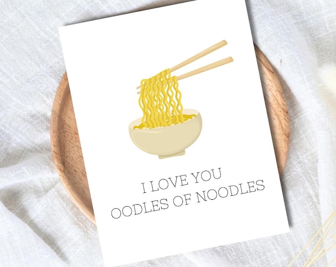 I Love You Oodles Of Noodles Card | Noodles Cup Ramen Card | Birthday Card For Husband Wife Mom Dad | Funny Birthday Card | Greeting Card
