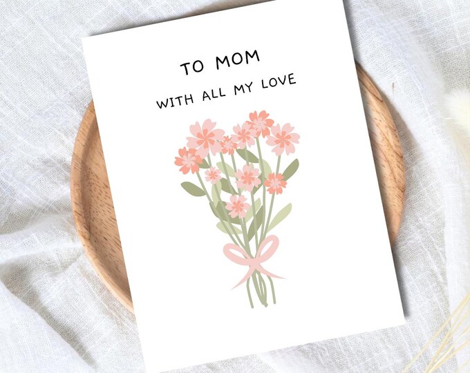 To Mom With All My Love, Happy Mothers Day Card, Card For Mothers Day, Mum Mothers Day Cards For Her, Mothers Day Card For Grandma, Nana