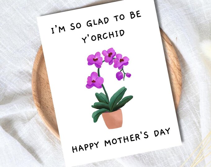 Proud To Be Y'Orchid Mother's Day Card For Plant Mom, Card For Mothers Day, Mum Mothers Day Cards For Her, Mothers Day Card For Grandma Nana