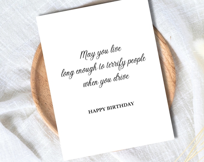 Terrify People When You Drive Funny Rude Inappropriate Birthday Card 50th 60th 70th Dad Birthday Card Husband Wife Boyfriend Grandfather