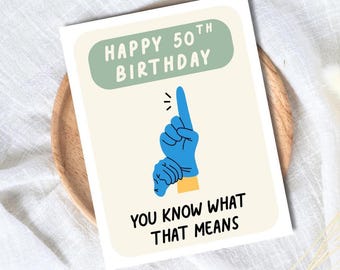 50TH BIRTHDAY CARD - Rude Gift for Husband