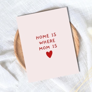 Tarjeta "El hogar es donde está mamá", tarjeta para el Día de la Madre, tarjeta para una nueva madre, tarjetas para el Día de la Madre para mamá, tarjeta para la abuela, Nana