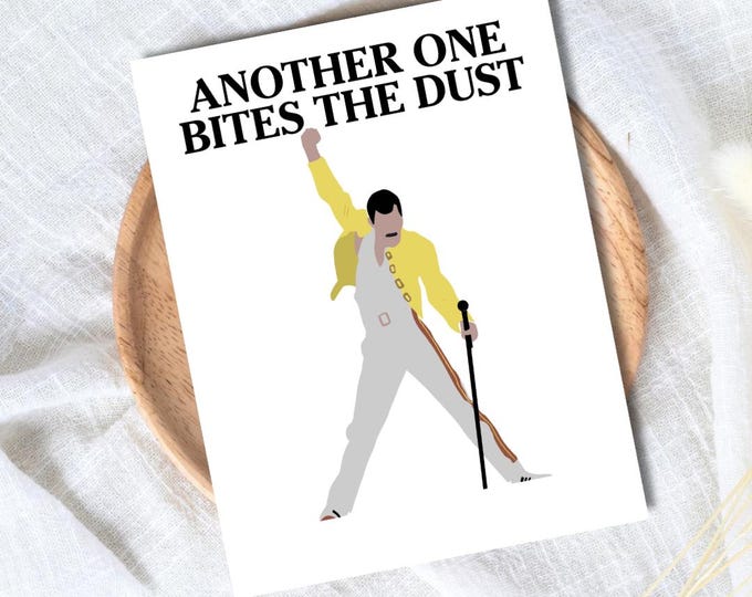 Another One Bites The Dust Condolence Card