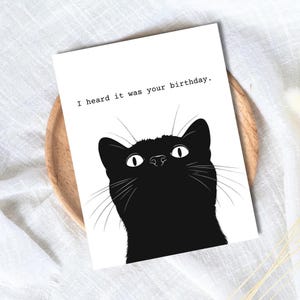 J'ai entendu dire que c'était votre anniversaire carte d'anniversaire, carte de chat drôle pour amoureux des chats, carte d'anniversaire grossier pour meilleure amie mari petit ami petite amie lui