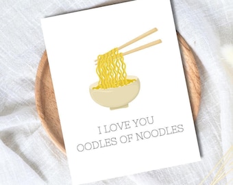 Funny Noodles Card - I Love You Ramen Birthday Card