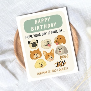 Funny Dog Birthday Card: Hope Your Day is Full of Dogs