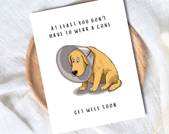 Funny Get Well Soon Card | Animal Dog Cone Humor