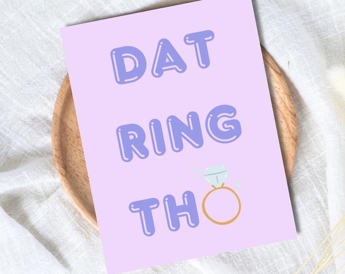 Dat Ring Tho Congrats Engagement Card For Newly Married or Engaged Couple, Wedding Card For Her, Engagement Card For Sister, Cousin