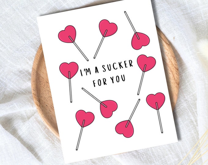 I'm A Sucker For You Love Card Funny Anniversary Birthday Card Heartfelt Wedding/Dating Anniversary Husband Wife Boyfriend Girlfriend Him