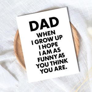 Hilarious Snarky Father's Day Card | Funny Fathers Day Card For Dad Grandad Husband | Dad Birthday | Cute Daddy Grandpa Grandfather