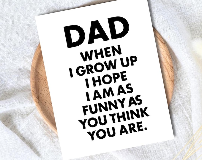 Hilarious Snarky Father's Day Card | Funny Fathers Day Card For Dad Grandad Husband | Dad Birthday | Cute Daddy Grandpa Grandfather