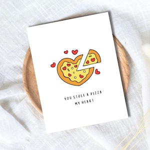 Vous avez volé une pizza, mon coeur, carte d'anniversaire amoureux, carte d'anniversaire de mariage/rendez-vous sincère pour mari, femme, petit ami, petite amie
