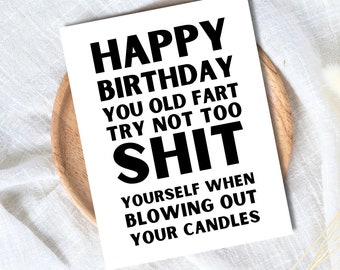 Funny Old Man Birthday Card | Old Fart Greeting Card | Birthday Gift for Dad or Boyfriend | Birthday Card | Funny Card