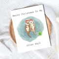 Merry Christmas To My Otter Half Christmas Card For Husband/Wife - Original Design, Blank Inside, Perfect for Loved Ones product logo