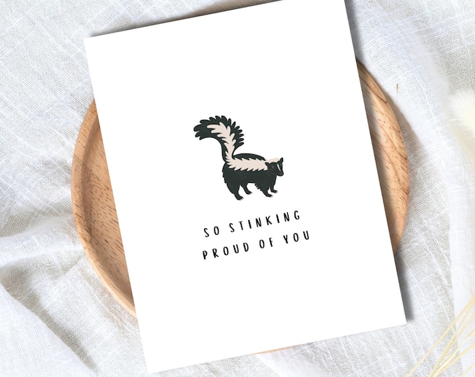 So Stinking Proud Of You Card Funny Gift For Her Him Funny Congratulations Card, Graduation, Well Done, New Job, Promotion, Goodbye Card