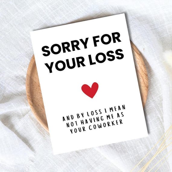 JOB LEAVING CARD - Funny Congrats Card for New Beginnings