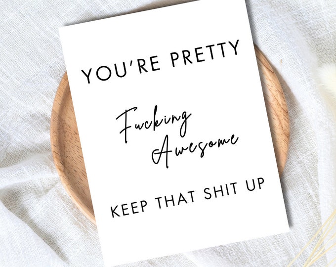 You're Fucking Awesome Birthday Card | Funny Rude Greeting Card | Birthday Gift for Friend | Birthday Card For Her Him | Funny Card