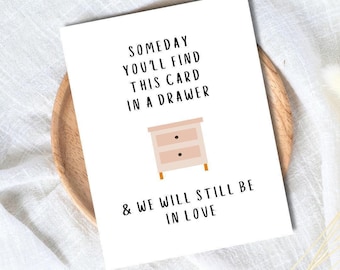 Birthday Card For Loved One: Someday You'll Find This Card