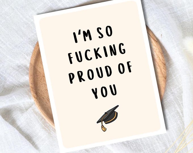 So F&*%ing Proud Of You Graduation Card Funny College Graduation Card, 2025 Grad Card, Grad Card For Daughter Son, PHD Grad, First Graduate