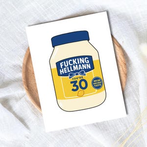 30e carte d'anniversaire drôle | Carte d'anniversaire Hellmann | Trente | Mayonnaise | trentième carte d'anniversaire drôle | Jeu de mots drôle | Carte pour frère