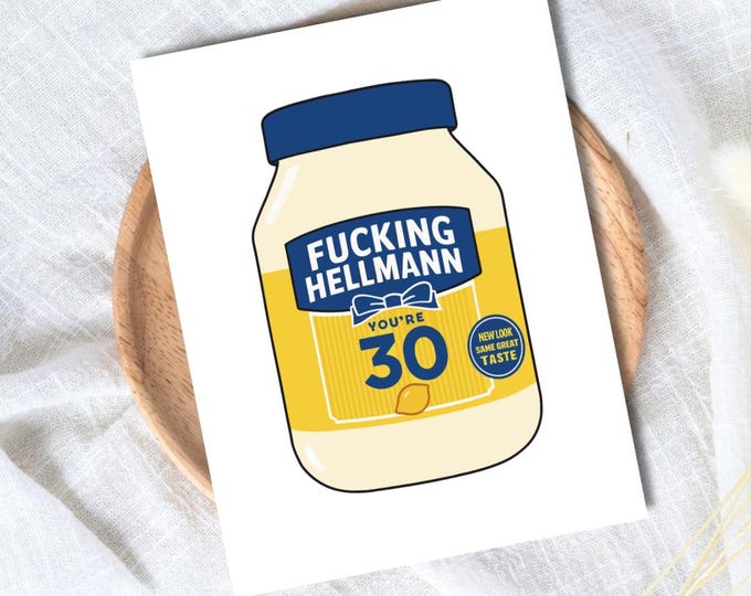 Funny 30th Birthday Card | Hellmann Birthday Card | Thirty | Mayonnaise | Funny Thirtieth Birthday Card | Funny Food Pun | Card For Brother