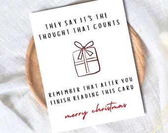 Funny Thought That Counts Christmas Card - Sarcastic Holiday Greeting Card For Friends and Family