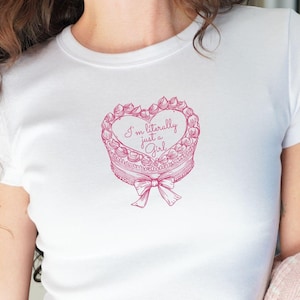 Y2K Baby Tee: &quot;I&#39;m Literally Just A Girl&quot; Coquette Shirt