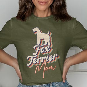 Dog Lover Gift Fox Terrier Mom Shirt Cute Dog Mom T-Shirt Women Funny Pet Apparel Graphic Tee Dog Owner Birthday Present