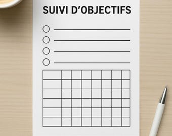 May include: A white sheet of paper with the text "SUIVI D'OBJECTIFS" at the top. There are four empty circles with lines next to them and a grid of squares below. A white pen and a cup of coffee are on a wooden surface.