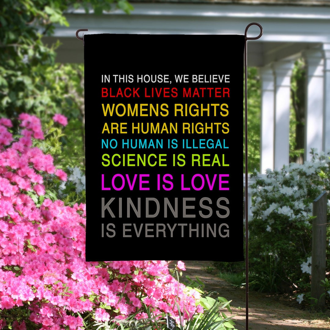We Love Rights In This House We Believe Dark Flag, Human Rights Flag, Science is Real ...