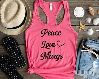 Peace Love Margs(6) | Margarita Lover | Funny Margarita Tank Top | Funny Drinking Tank Top | Tequila Tank Top | Cinco De Mayo
