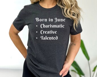 June Shirt (White) | June Birthday Shirt | Statement Shirt | June Birthday Gift | June Party Shirt | Birth Month