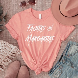 Fajita&#39;s & Margarita&#39;s | Margarita-shirt | Margarita Minnaar | Grappig Margarita-shirt | Grappig drinkshirt | Tequila-shirt | Cinco de Mayo