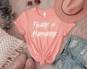 Fajitas y Margaritas / Camisa Margarita / Amante de Margarita / Camisa Margarita Divertida / Camisa para Beber Divertida / Camisa Tequila / Cinco De Mayo