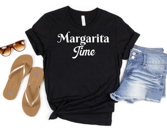 Margarita Time | Margarita Shirt | Margarita Lover | Funny Drinking Shirt | Tequila Shirt | Cinco De Mayo | Fiesta Shirt