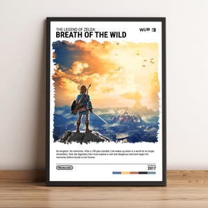 May include: A poster for the video game The Legend of Zelda: Breath of the Wild. The poster features a stylized image of Link standing on a mountaintop overlooking a vast landscape. The sky is a vibrant orange and yellow, and there are clouds in the distance. The text "The Legend of Zelda: Breath of the Wild" is printed in white at the top of the poster, and the Nintendo logo is printed in the bottom left corner. The game's release date, "March 2017", is printed in the bottom right corner.