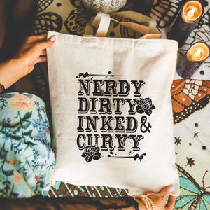 Nerdy Dirty Inked & Curvy Canvas Tote Bag (15&quot;x16&quot;)