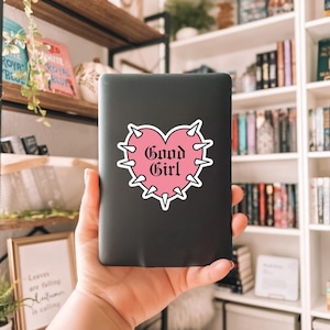 Good Girl Sticker | Dark Romance Reader | Smut Lover | Good Girl | Kindle Stickers