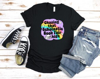 Chasing that Scholastic Book Fair High T-shirt - Unisex Jersey Short Sleeve Tee