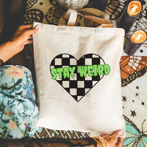 Stay Weird Canvas Tote Bag: Punk Goth Emo Style