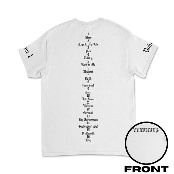 Vultures Volume 1 Tracklist Kanye West and Ty Dolla Sign Unisex  