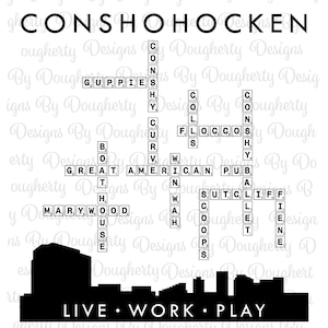 Live Work Play Conshohocken Digital Download