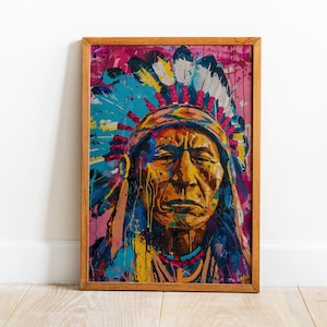 May include: A framed painting of a Native American man wearing a colorful headdress with feathers and beads. The painting is done in a vibrant style with splashes of paint.