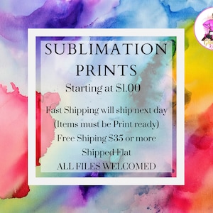CUSTOM SUBLIMATION PRINTS